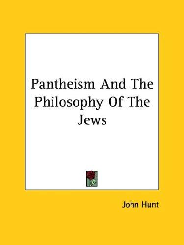 Pantheism And The Philosophy Of The Jews