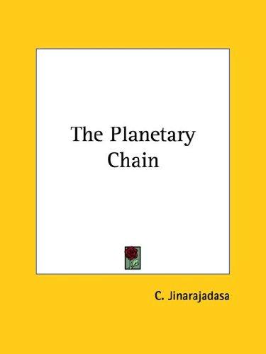 The Planetary Chain