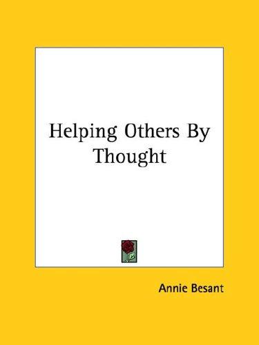 Helping Others By Thought