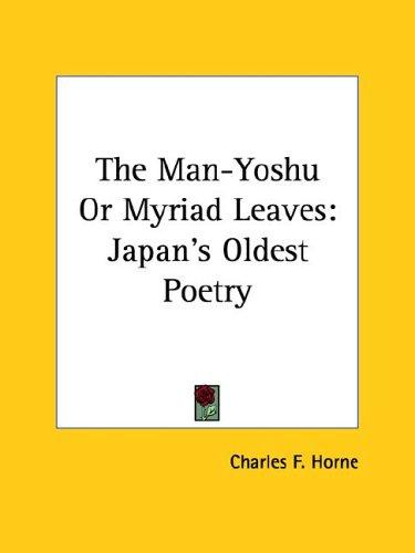 The Man-Yoshu Or Myriad Leaves