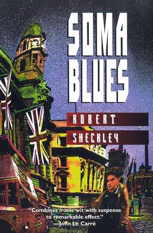 Soma Blues (Alternative Detective)