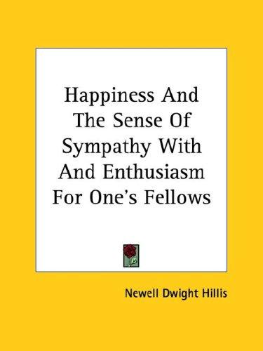 Happiness and the Sense of Sympathy With and Enthusiasm for One's Fellows