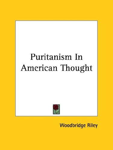 Puritanism In American Thought