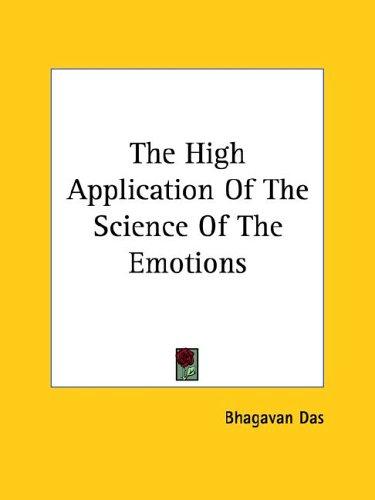 The High Application Of The Science Of The Emotions