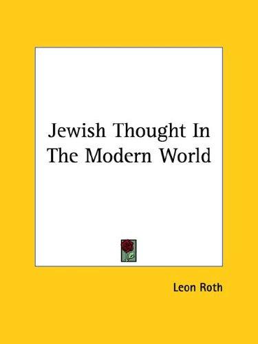 Jewish Thought In The Modern World