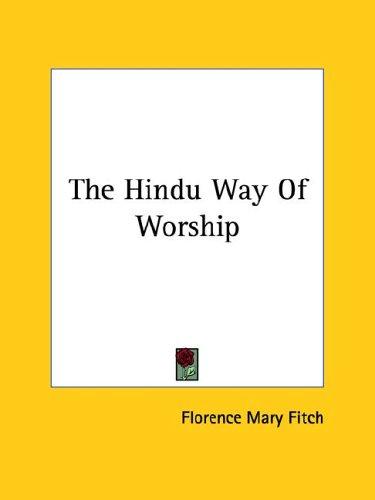 The Hindu Way Of Worship