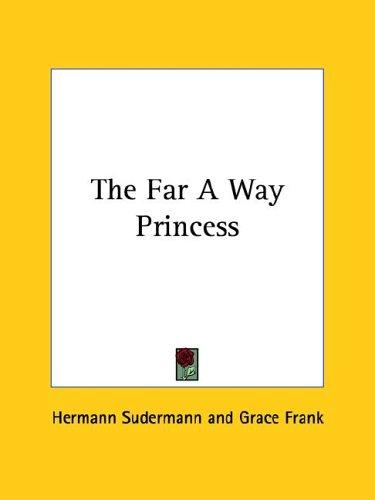 The far-away princess