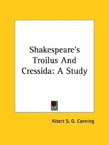Shakespeare's Troilus And Cressida