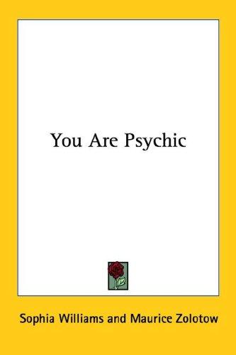 You Are Psychic