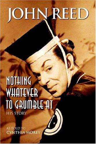 Nothing Whatever to Grumble At