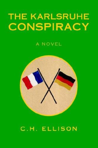THE KARLSRUHE CONSPIRACY