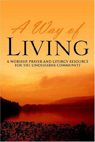 A Way of Living