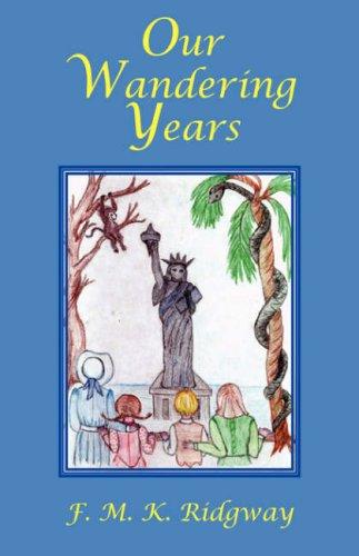 Our Wandering Years
