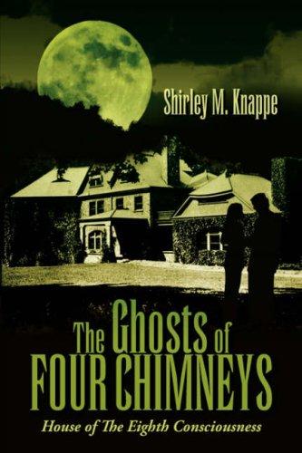 The Ghosts of Four Chimneys
