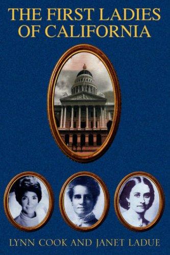 The First Ladies of California