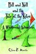 Bill and Nell and the Tale of the Kites