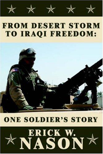 FROM DESERT STORM TO IRAQI FREEDOM: