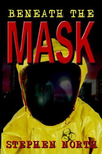 Beneath the Mask