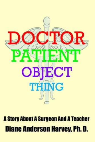 DOCTOR, PATIENT, OBJECT, THING