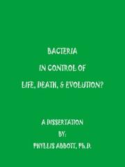 Bacteria In Control Of Life, Death, & Evolution?