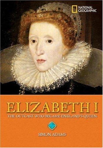 World History Biographies: Elizabeth I