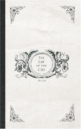 The Lay of the Cid