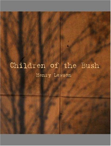 Children of the Bush