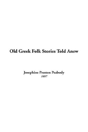 Old Greek Folk Stories Told Anew