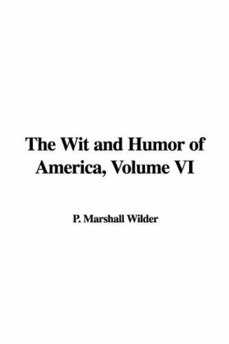The Wit and Humor of America, Volume VI