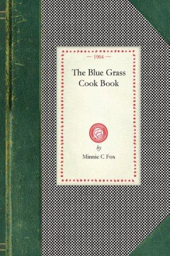 The Blue grass cook book