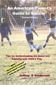 An American Parent's Guide to Soccer