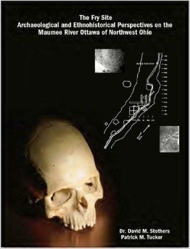 Fry Site Archaeological and Ethnohistori