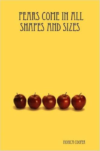 Pears Come in All Shapes and Sizes