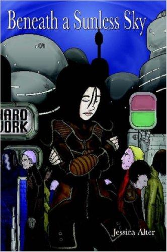 Beneath a Sunless Sky