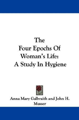The Four Epochs Of Woman's Life