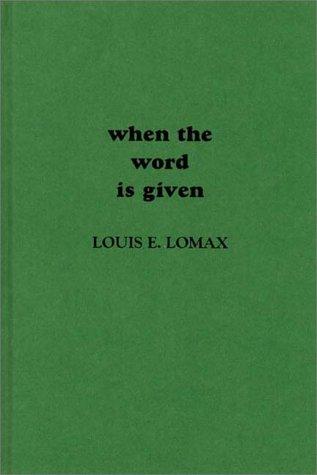 When the word is given