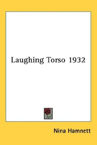 Laughing Torso 1932