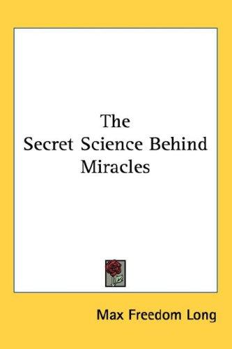 The secret science behind miracles