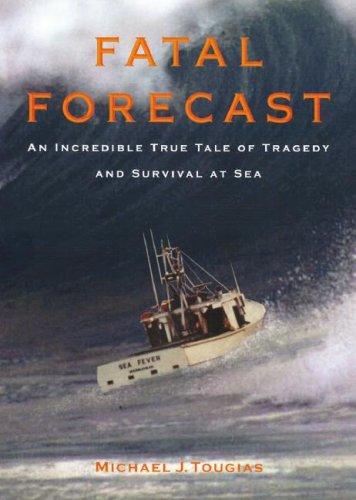 Fatal Forecast