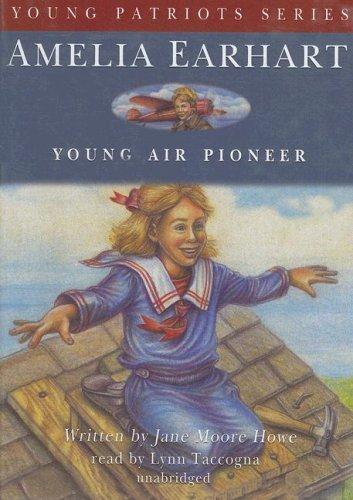 Amelia Earhart (Young Patriots)