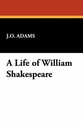 A Life of William Shakespeare