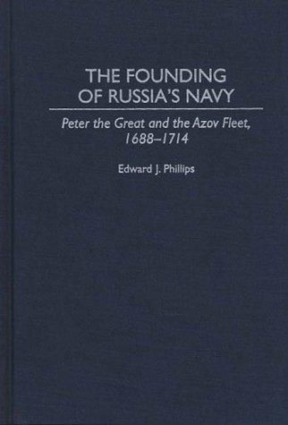 The founding of Russia's navy