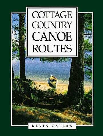 Cottage country canoe routes
