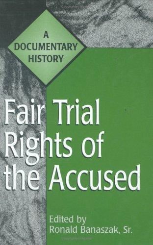 Fair trial rights of the accused