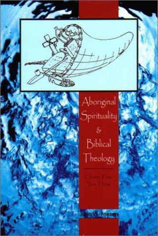 Aboriginal spirituality and biblical theology