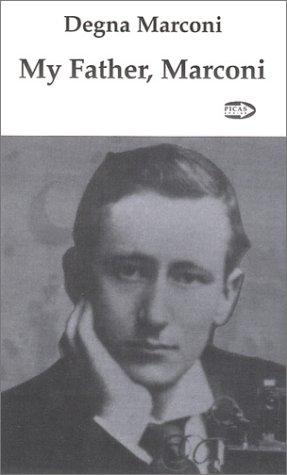 My Father, Marconi
