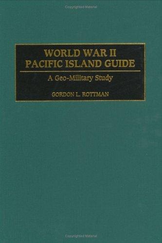 World War II Pacific island guide