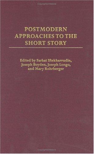 Postmodern approaches to the short story