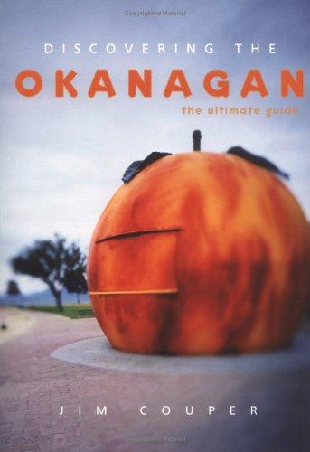 Discovering the Okanagan