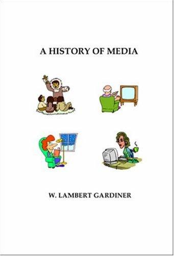 A History of Media
